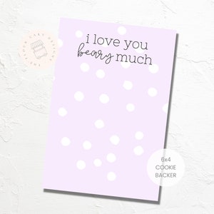 デジタル バレンタイン「I love you beary much」クッキー バック カード | 6 x 4 | 片面デザイン | 即時ダウンロード | パープル