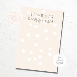デジタルバレンタイン「I love you beary much」クッキー裏打ちカード | 6 x 4 | 片面デザイン | 即時ダウンロード | ラテ