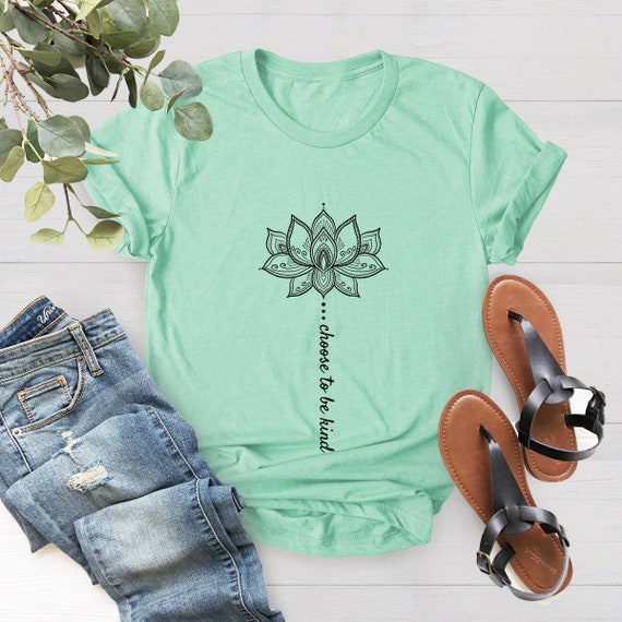 Positive Sayings T Shirts for Women Kindness Sayingsflower - Etsy