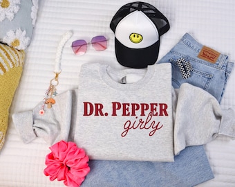 Dr. Pepper Girly T-shirt or Sweatshirt