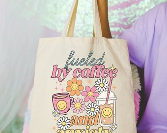 Fueled By Coffee and Anxiety Canvas Tote Bag | Funny Tote Bag | Reusable Tote Bag | Cute Trendy Tote Bag