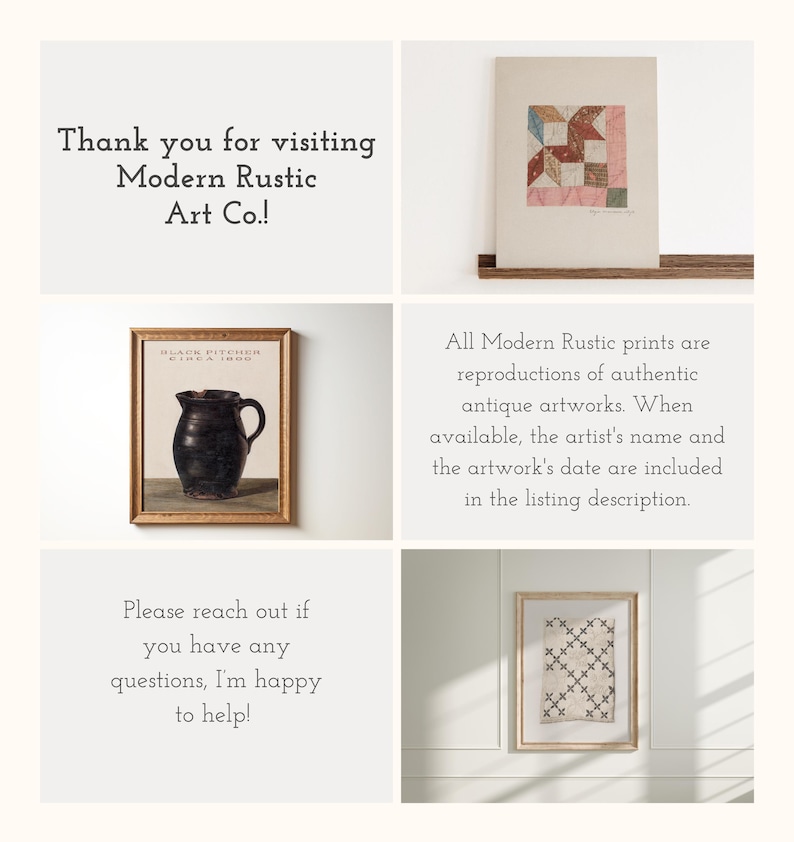 May include: A collage of framed antique art prints. The prints include a black pitcher, a quilt pattern, and a cross-stitch design. Text on the image reads: "Thank you for visiting Modern Rustic Art Co.!" and "All Modern Rustic prints are reproductions of authentic antique artworks."
