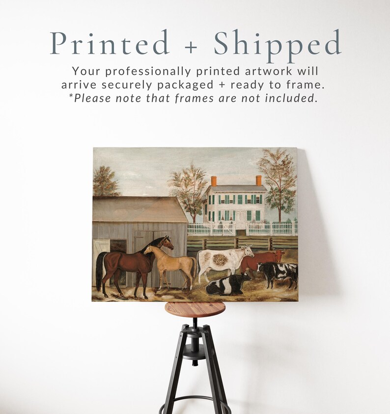 May include: A canvas print of a pastoral scene featuring a barn, a white house, horses, and cows. The artwork has a vintage aesthetic. The text "Printed + Shipped" is at the top.