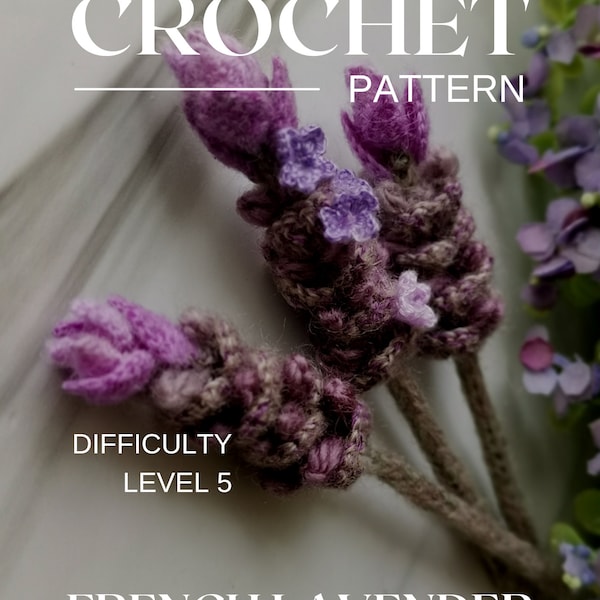 Crochet Pattern - FRENCH LAVENDER Mini Bouquet - Level 5