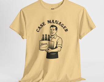 Case Manager-tröja | Rolig öl-t-shirt | Socialarbetare-ordvits-t-shirt | Humor för psykiatrisk arbetare