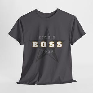 TDCJ Correctional Officer T-Shirt: Like a Boss Law Enforcement Gift