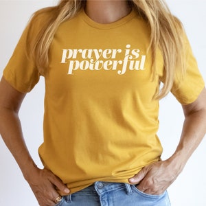 Prayer is Powerful Unisex T-Shirt | Prayer Warrior | Christian Apparel