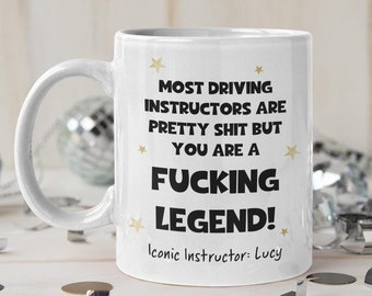 Personalised Funny Fucking Legend Driving Instructor Mug, Thank You Driving Instructor, Pass Test Driving Instructor