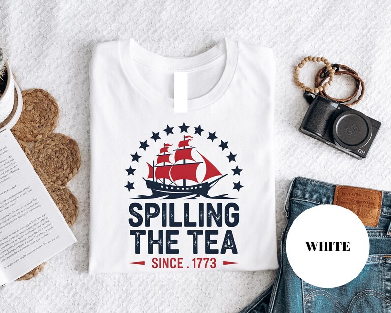 Boston Tea Party Tee: Funny 1773 Patriotic Humor - USA Shirt Bild 5