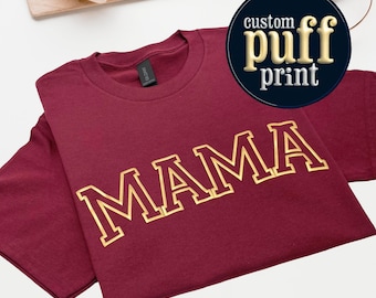 Mama Puff Shirt: Personalized Embossed Design (Soft Cotton Blend)