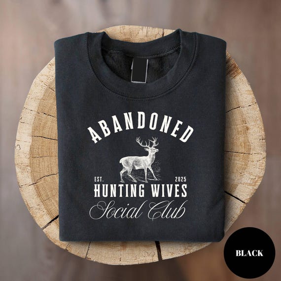Funny Hunting Wife Shirt Sweatshirt: Vintage Deer Design - Hunter's Social Club
