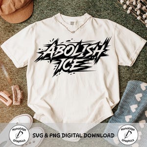 Abolish Ice Png Svg, Pro Immigrant Shirt Design, Social Justice Png, Human Rights Activist Png, No Ice Shirt PNG SVG, Anti Ice Png