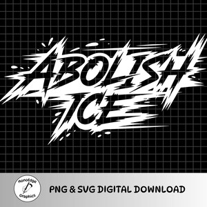 Abolish Ice Png Svg, Pro Immigrant Shirt Design, Social Justice Png, Human Rights Activist Png, No Ice Shirt PNG SVG, Anti Ice Png