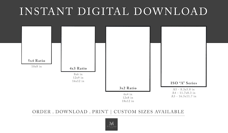 May include: A graphic showing different print sizes for digital downloads. The sizes are listed in inches and include 5x4, 4x3, 3x2 ratios, and ISO "A" series sizes.