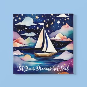 Let Your Dream Set Sail Wall Art on Canvas, Nautical Wall Art, Nautical Nursery, Boys Kids Room Art Home Decor, Kids Baby Bedroom Decor