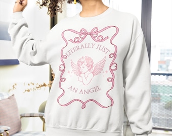 Literally Just An Angel- Angel Pink Coquette Cherub Crewneck Sweatshirt, Heavenly Cute Jumper, Unisex Pullover, Soft Casual Sweater