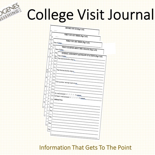 College Visit Journal: Checklists and Forms to Organize Valuable Information and Help Get the Most Out of College Visits