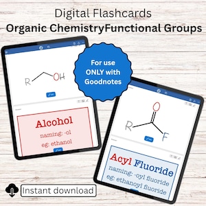 Könnte beinhalten: Zwei digitale Tablets mit Karteikarten für organische Chemie. Die Karteikarten zeigen chemische Strukturen und Namen wie "Alkohol" und "Acylfluorid". Der Text "For use ONLY with Goodnotes" ist ebenfalls sichtbar. Der Satz "Instant download" steht unten.
