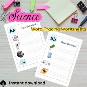May include: Two printable science-themed alphabet tracing worksheets for kids. The first worksheet features the letter A and words like "atom", "astronaut", "asteroid", and "amoeba". The second worksheet features the letter B and words like "bacteria", "beaker", "bond", and "black hole".