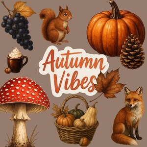 Può includere: Un'illustrazione a tema autunnale. Presenta una zucca, una pigna, uno scoiattolo, una volpe, un fungo, un cesto di zucche, uva, una tazza di caffè e il testo "Autumn Vibes" in arancione.