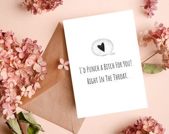 PRINTABLE Best Friend Card I'd Punch a Bitch For You Funny Birthday Card Gift for Her Friend Card Love Card for Your Bestie Instant Download