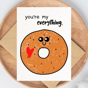 Tarjeta de aniversario linda IMPRIMIBLE Eres mi tarjeta de cumpleaños de todo Tarjeta de amor para él para ella Todo Bagel Regalo Descarga instantánea