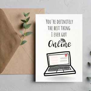 AFDRUKBARE grappige Valentijnsdag kaart Online Dating App kaart beste wat ik online heb gevonden kaart verjaardag liefde cadeau, Instant Download