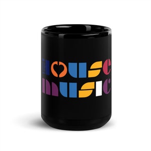 I Love House Music Black Glossy Mug