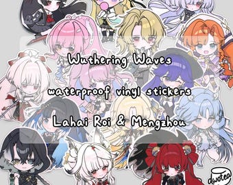 May include: A collection of Wuthering Waves waterproof vinyl stickers featuring various chibi-style anime characters with diverse hair colors and outfits. The text Wuthering Waves waterproof vinyl stickers Lahai Roi & Mengzhou is centered.