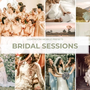 May include: A collage of images featuring brides and bridesmaids in various settings. The images showcase different styles of wedding dresses, bridal party attire, and wedding photography poses. The text "Lightroom Mobile Presets Bridal Sessions" is displayed in the center of the collage.