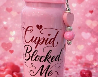 Cupid Blocked Me Pink Cup | Funny Anti-Valentine's Day Gift
