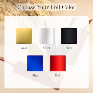 May include: Image displaying foil colour options for a product. The choices are gold, silver, black, blue, and red. The text "Choose Your Foil Colour" is at the top. Each colour is presented as a square, with the colour name underneath.