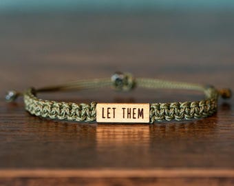 LET THEM Bracelet: Personalizable Reclaimed Burl Wood, Adjustable Macrame, Empowerment Jewelry, Various Colors