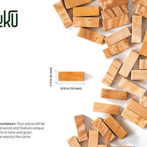 May include: A collection of small, rectangular natural wood blocks scattered on a white surface. One block is isolated with dimension lines showing a height of 1/4 inch and a width of 5/8 inch. The text KUNUKU and a natural wood disclaimer are visible.