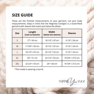 May include: Size chart for a Magnolia Cardigan with measurements in inches and centimeters. The chart shows the length from neck to bottom, width below the sleeves, and sleeve length for sizes S, M, L, XL, and 2XL.