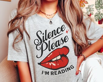 Silence Please I&#39;m Reading Funny Tshirt For Book Lovers, Smut Bookclub Tshirt, Romance Book Lover, Romantacy Tshirt Gift Idea for Book Lover