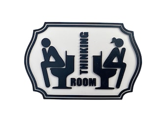 Thinking Room WC Sign: 3D Printed PLA Bathroom Decor