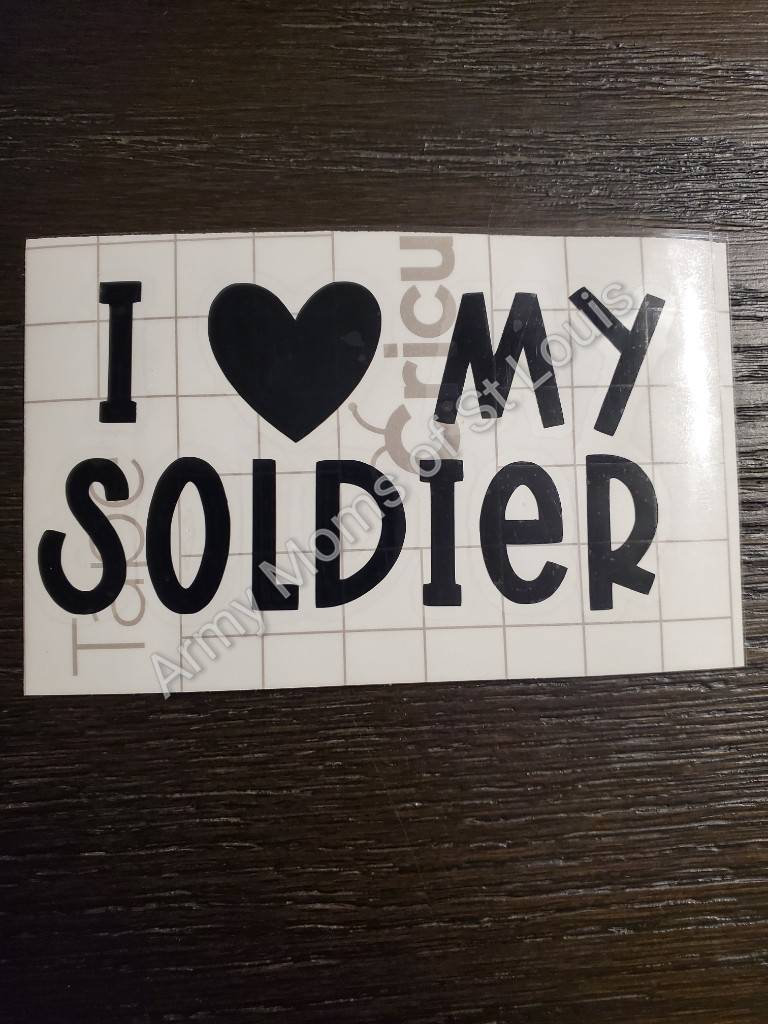 I Love My Soldier Decal, Military Decal, Soldier Decal, Car Decal, I Love  My Soldier Sticker - Etsy