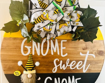 Gnome sweet Gnome Door Hanger with Interchangeable bow, Bumble Bee, Wooden Round, Front Door wreath