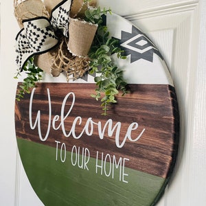 Tribal, Welcome to Our Home door hanger with Interchangeable bow, Green/White, Aztec home decor, Front Door Wreath, Wood Round Cirlce