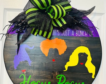 It’s Just A Bunch Of Hocus Pocus door hanger with interchangeable bow, Purple/Ebony, Halloween Sisters, Witches, Wall Art, home decor