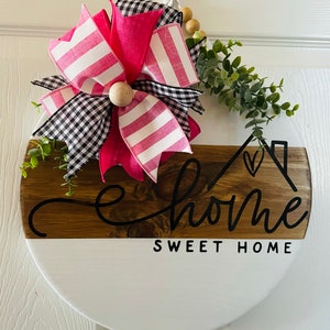 Home sweet home sign, Wood Round Circle Door Hanger with Interchangeable bow, House with Heart, Roof, Decor, Wood sign, Art