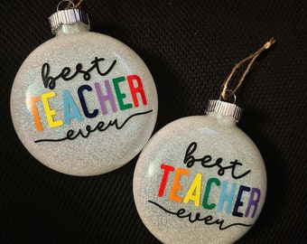 Beste leraar ooit, glasornament, glitterornament, leraarcadeau, cadeau-idee, waardering leraar, cadeaulabel