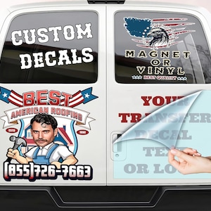 May include: A white van with a custom decal on the back. The decal features a cartoon roofer with a hammer and the text "Best American Roofing (855)726-7663". The van also has a sign that says "Custom Decals Magnet or Vinyl Best Quality".