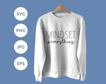 Mindset is Everything svg, Mental Health Over Everything svg Therapy svg, Kindness over everything svg, be kind SVG, positive svg, svg file