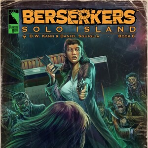 Berserkers: Solo Island Book 8