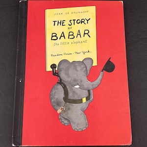 The Story of Babar the Little Elephant, vintage French children&#39;s book by Jean De Brunhoff from 1961.
