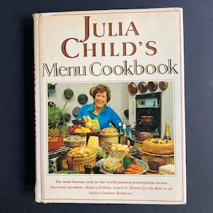 Julia Child&#39;s Menu Cookbook, 1991 Edition Published by Wings Books