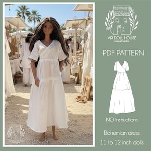 May include: A doll wearing a white, textured, short-sleeved wrap dress with a tiered skirt. The image includes text: ARI DOLL HOUSE MINIATURES, PDF PATTERN, NO instructions, Bohemian dress, 11 to 12 inch dolls, and a line drawing of the dress.