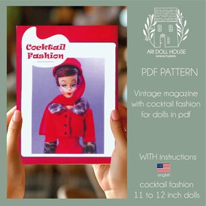 Puede incluir: Un patrón en PDF para muñecas de 28 a 30 cm titulado Cocktail Fashion. La portada muestra una muñeca con una chaqueta roja con cuello de piel y un sombrero rojo a juego. El documento incluye instrucciones para crear moda de cóctel vintage.